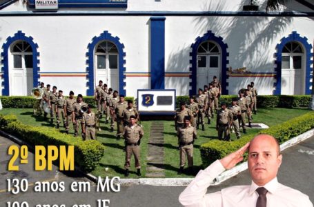 2° BPM Aniversário de 130 Anos em MG e 109 em JF